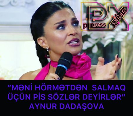 “MƏNİ HÖRMƏTDƏN SALMAQ ÜÇÜN PİS SÖZLƏR DEYİLLƏR”