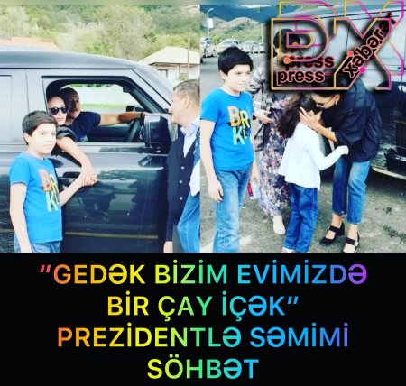 PREZİDENTLƏ SƏMİMİ SÖHBƏT.