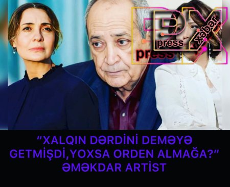 “XALQIN DƏRDİN DEMƏYƏ GETMİŞDİ,YOXSA………