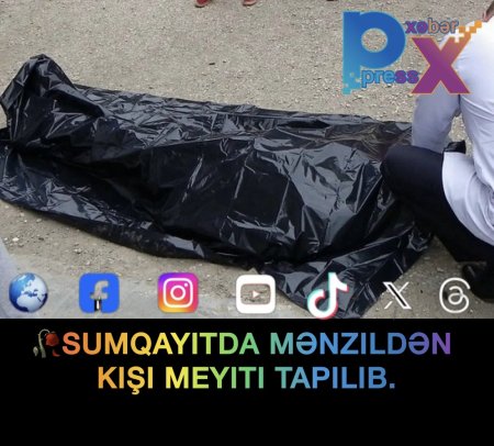 SUMQAYITDAN MƏMZİLDƏN KİŞİ MEYİDİ TAPILFI