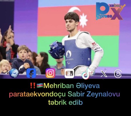 ‼️🇦🇿Mehriban Əliyeva parataekvondoçu Sabir Zeynalovu təbrik edib