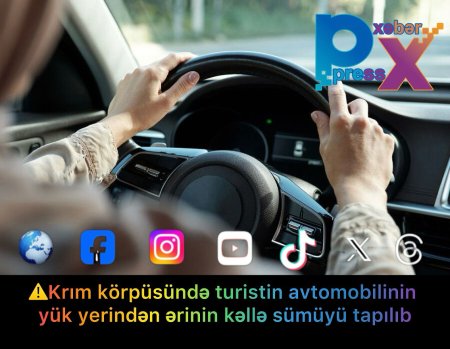 ⚠️Krım körpüsündə turistin avtomobilinin yük yerindən ərinin kəllə sümüyü tapılıb