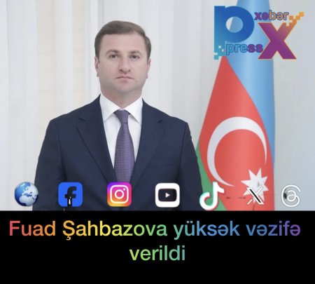 Xaçmaz Rayon İcra Hakimiyyəti başçısına yeni müavin təyin edilib.  Pressxebertv Az-ın məlumatına görə, icra başçısı Elnur Rzayevin müvafiq əmri ilə Fuad Nəzər oğlu Şahbazov başçının müavini